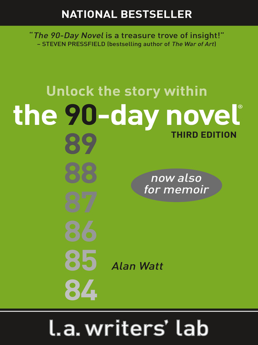Title details for The 90-Day Novel by Alan Watt - Wait list